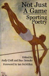 Not Just a Game: Poems about Sport
